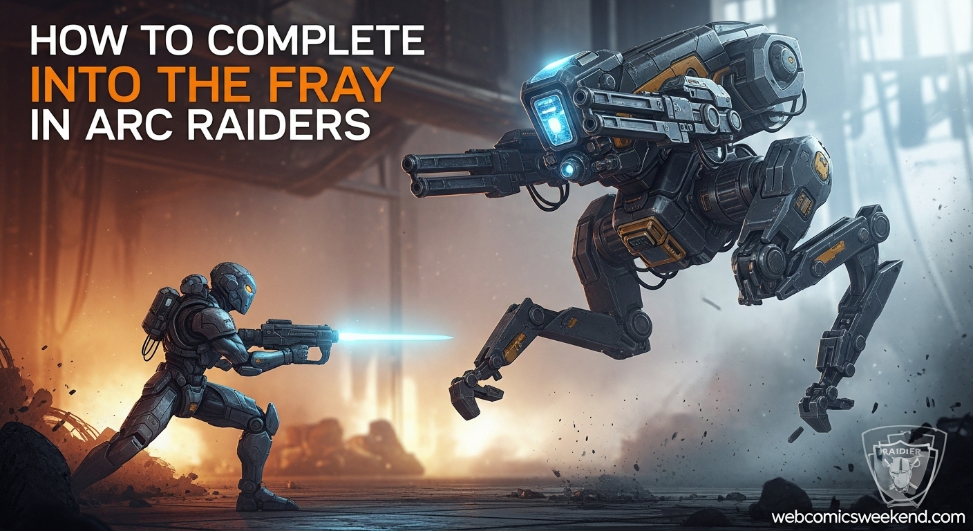 How to Complete Into the Fray in ARC Raiders