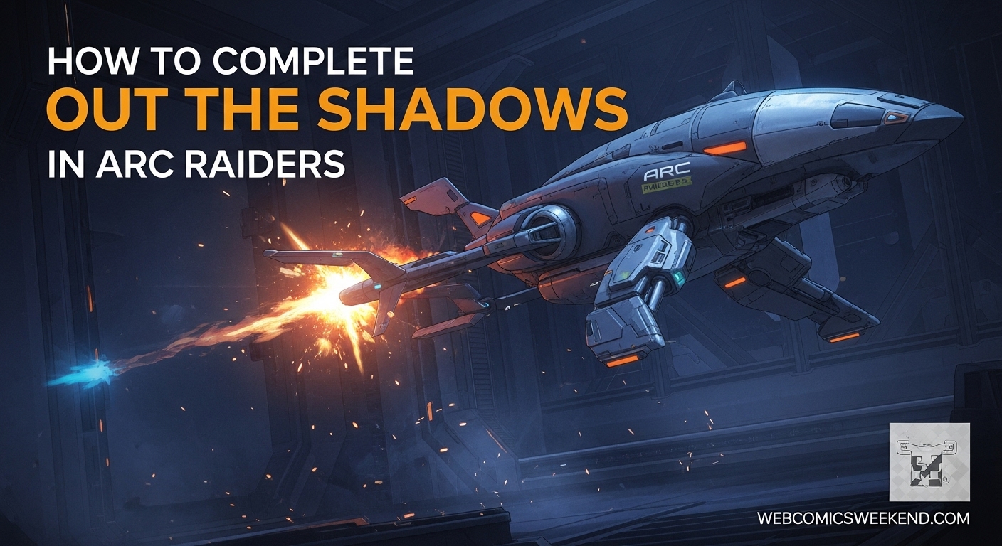 How to Complete Out of the Shadows in ARC Raiders