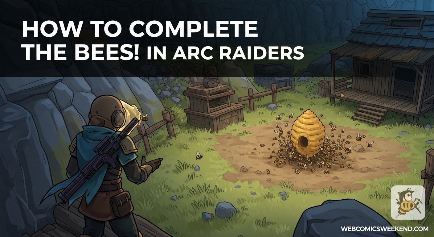 How to Complete the Bees! in Arc Raiders