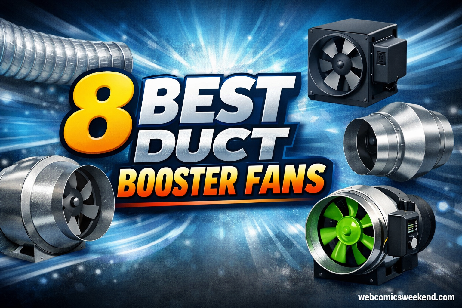 8 Best Duct Booster Fans