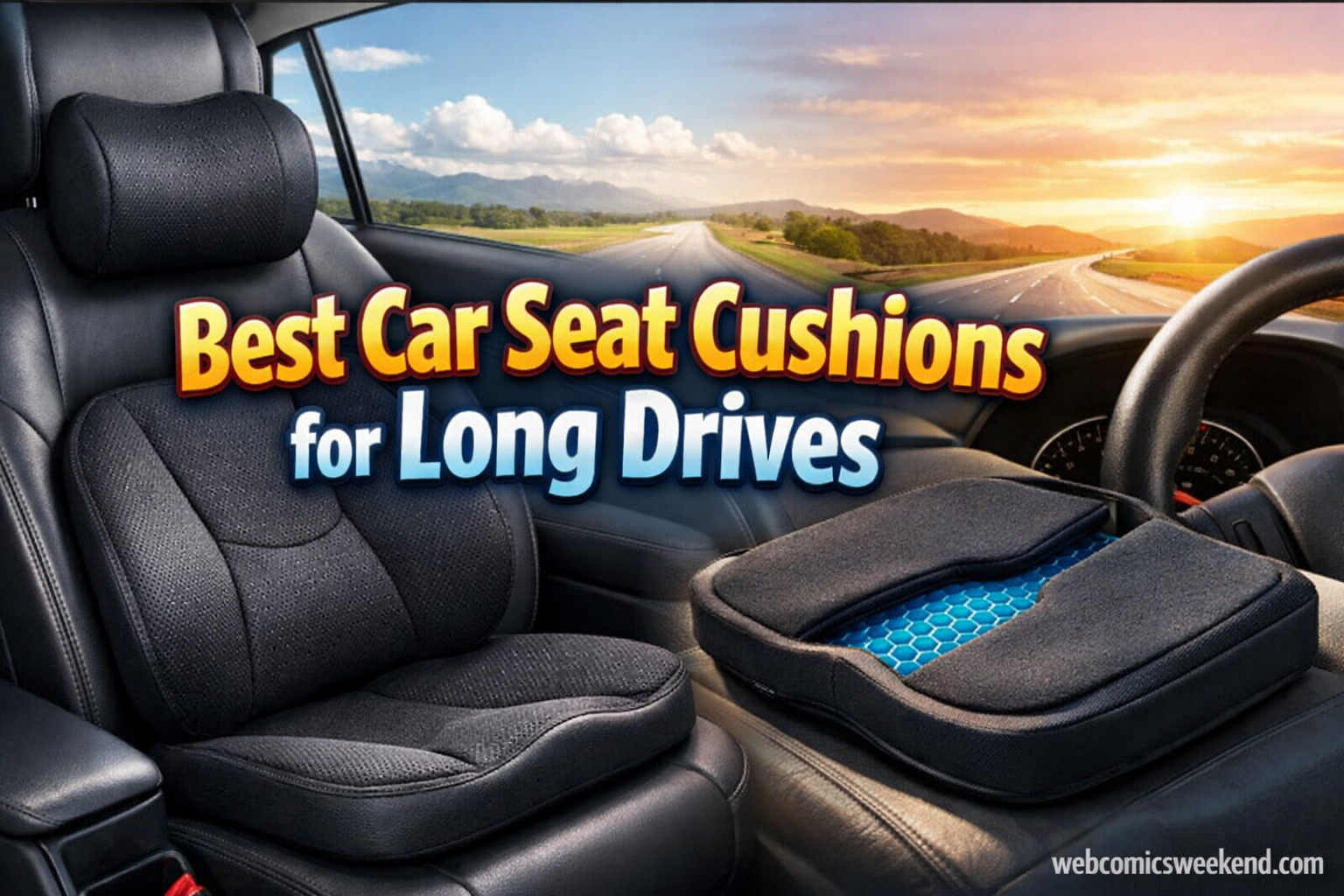 Best Car Seat Cushions for Long Drives