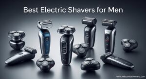 Best Electric Shavers for Men