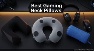 Best Gaming Neck Pillows