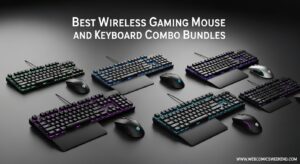 Best Wireless Gaming Mouse and Keyboard Combo Bundles