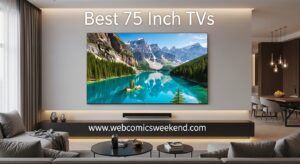 Best 75 Inch TVs