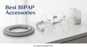 Best BiPAP Accessories