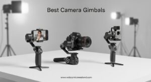 Best Camera Gimbals