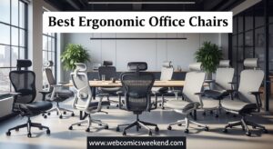 Best Ergonomic Office Chairs