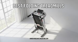 Best Folding Treadmills