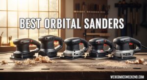 Best Orbital Sanders