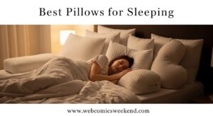 Best Pillows for Sleeping