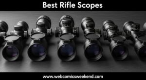 Best Rifle Scopes