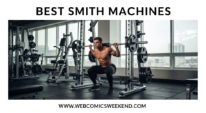 Best Smith Machines