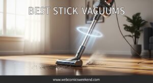 Best Stick Vacuums