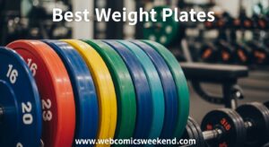 Best Weight Plates
