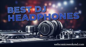 Best DJ Headphones