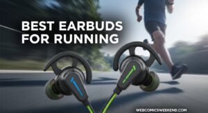 Best Earbuds for Running