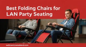 Best Folding Chairs for LAN Party Seating