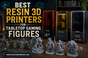 Best Resin 3D Printers for Tabletop Gaming Figures