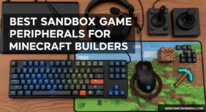 Best Sandbox Game Peripherals for Minecraft Builders