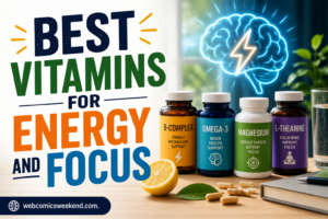 Best Vitamins for Energy and Focus