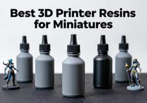 Best 3D printer resins for detailed miniature printing