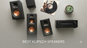 best klipsch speakers