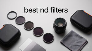 best nd filters