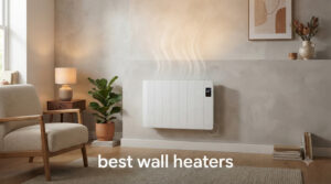 best wall heaters
