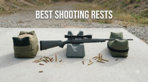 best shooting rests