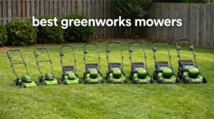 best greenworks mowers