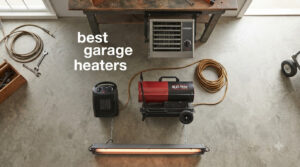best garage heaters