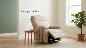 best geri chairs