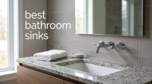 best bathroom sinks