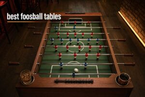 best foosball tables