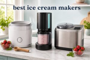 best ice cream makers