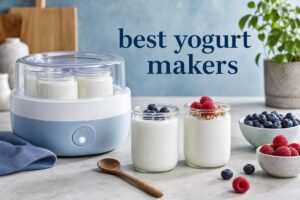 best yogurt makers