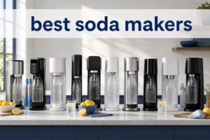 best soda makers