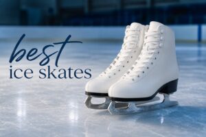 best ice skates
