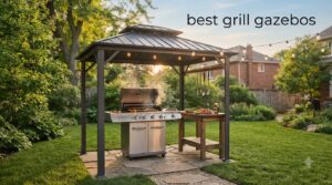 best grill gazebos