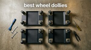 best wheel dollies