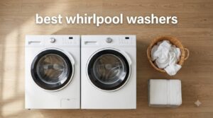best whirlpool washers
