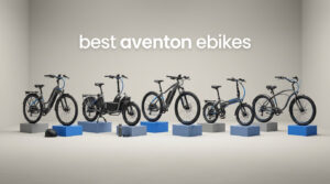 best aventon ebikes