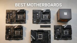 best motherboards