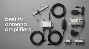 best tv antenna amplifiers