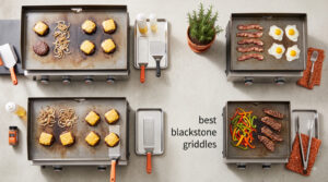 best blackstone griddles