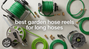 best garden hose reels for long hoses