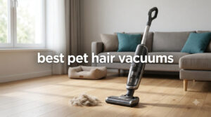 best pet hair vacuums