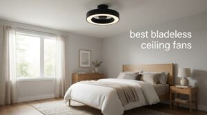 best bladeless ceiling fans