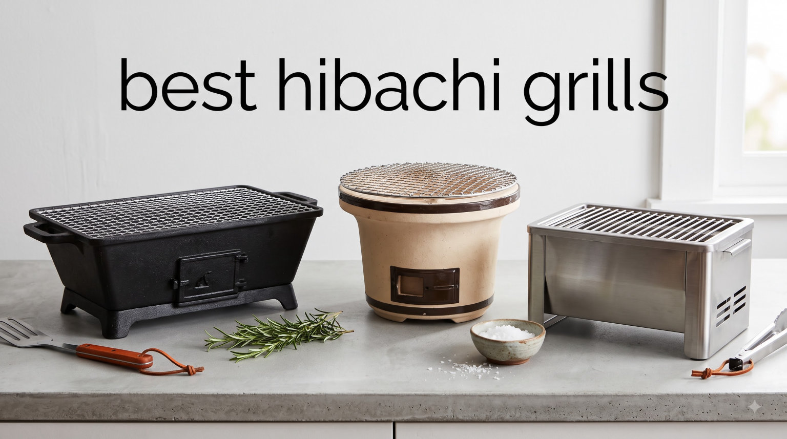 best hibachi grills